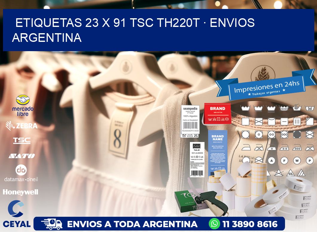 ETIQUETAS 23 x 91 TSC TH220T · ENVIOS ARGENTINA