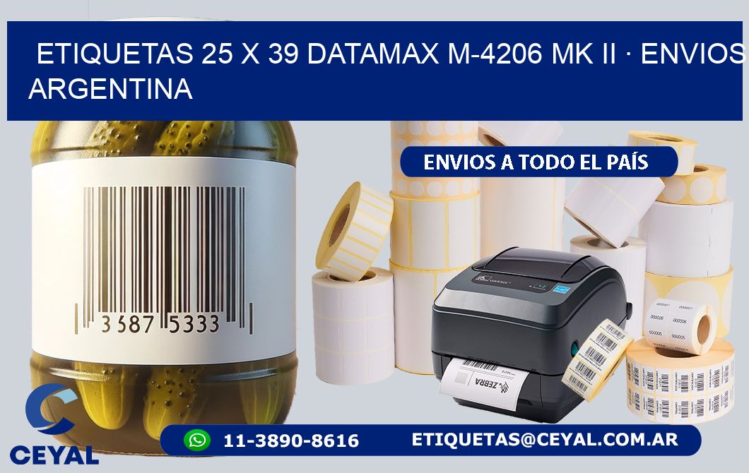 ETIQUETAS 25 x 39 DATAMAX M-4206 MK II · ENVIOS ARGENTINA