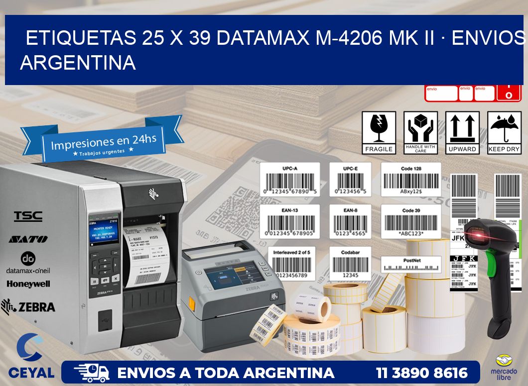 ETIQUETAS 25 x 39 DATAMAX M-4206 MK II · ENVIOS ARGENTINA