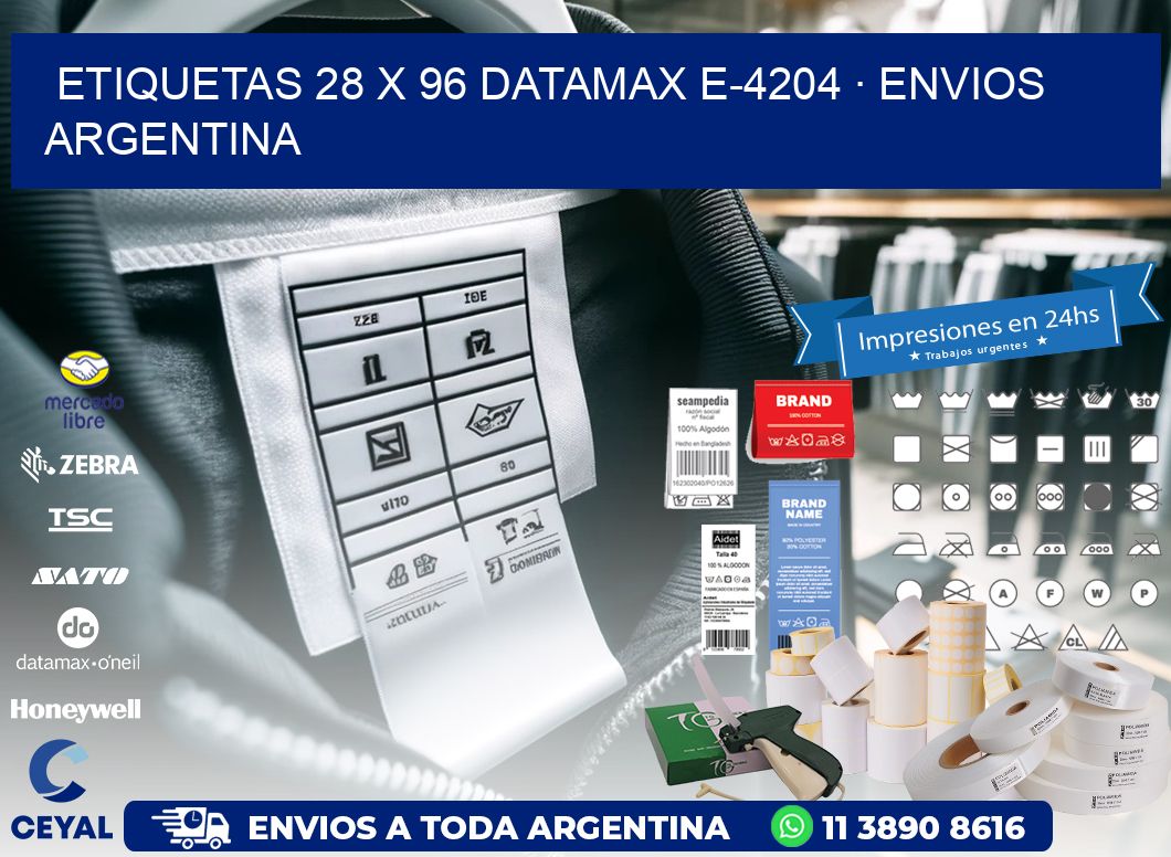 ETIQUETAS 28 x 96 DATAMAX E-4204 · ENVIOS ARGENTINA