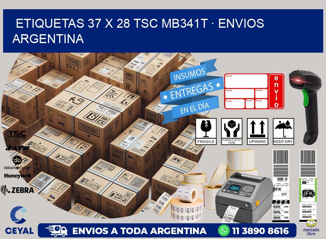 ETIQUETAS 37 x 28 TSC MB341T · ENVIOS ARGENTINA