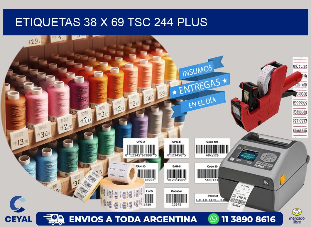 ETIQUETAS 38 x 69 TSC 244 PLUS