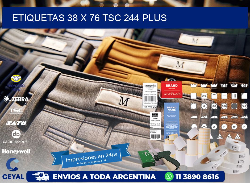 ETIQUETAS 38 x 76 TSC 244 PLUS