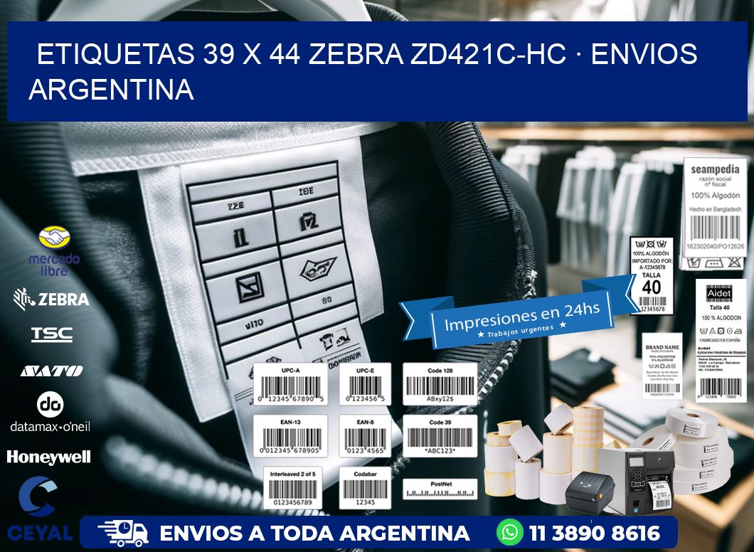ETIQUETAS 39 x 44 ZEBRA ZD421C-HC · ENVIOS ARGENTINA
