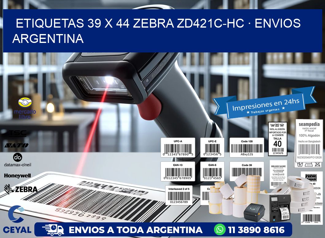 ETIQUETAS 39 x 44 ZEBRA ZD421C-HC · ENVIOS ARGENTINA