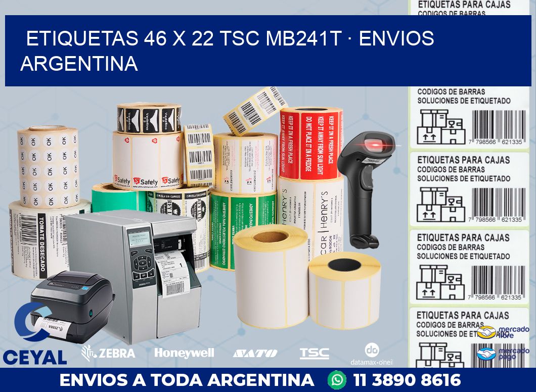 ETIQUETAS 46 x 22 TSC MB241T · ENVIOS ARGENTINA