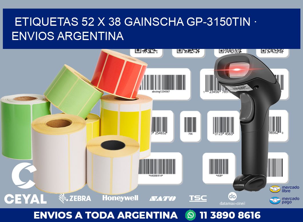 ETIQUETAS 52 x 38 GAINSCHA GP-3150TIN · ENVIOS ARGENTINA