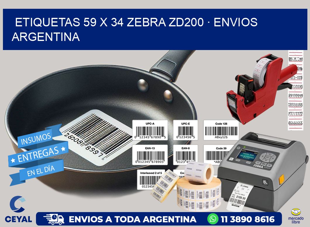 ETIQUETAS 59 x 34 ZEBRA ZD200 · ENVIOS ARGENTINA