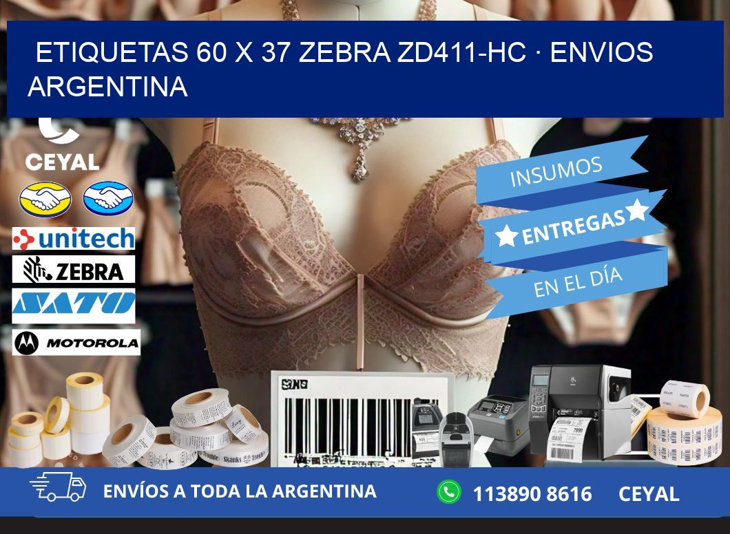 ETIQUETAS 60 x 37 ZEBRA ZD411-HC · ENVIOS ARGENTINA