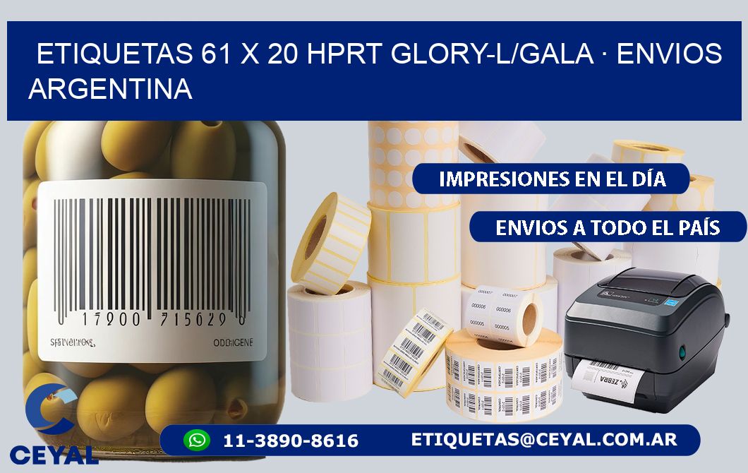 ETIQUETAS 61 x 20 HPRT GLORY-L/GALA · ENVIOS ARGENTINA