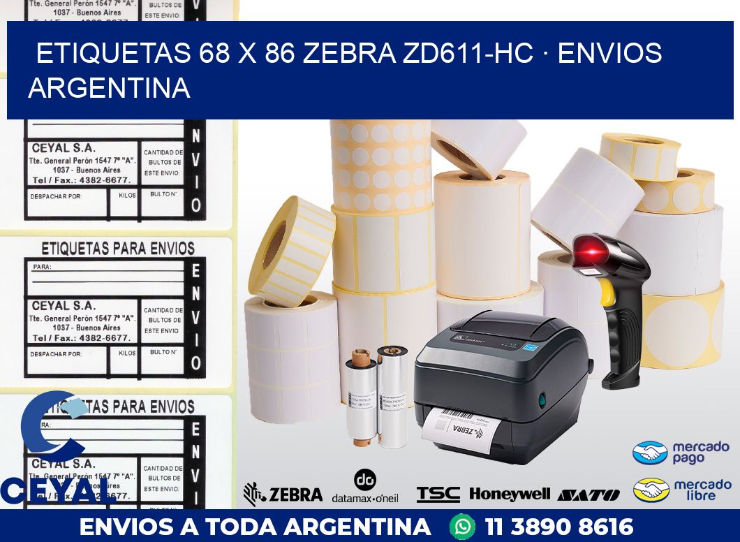 ETIQUETAS 68 x 86 ZEBRA ZD611-HC · ENVIOS ARGENTINA
