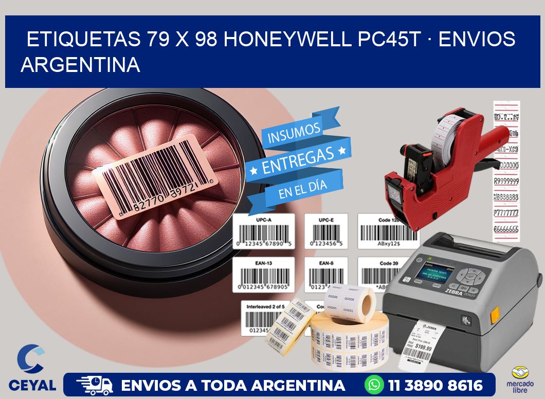 ETIQUETAS 79 x 98 HONEYWELL PC45T · ENVIOS ARGENTINA