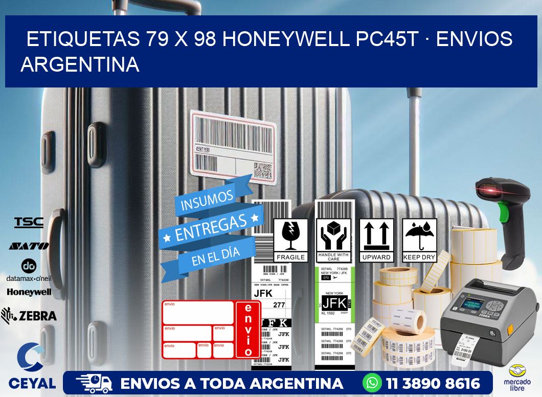 ETIQUETAS 79 x 98 HONEYWELL PC45T · ENVIOS ARGENTINA