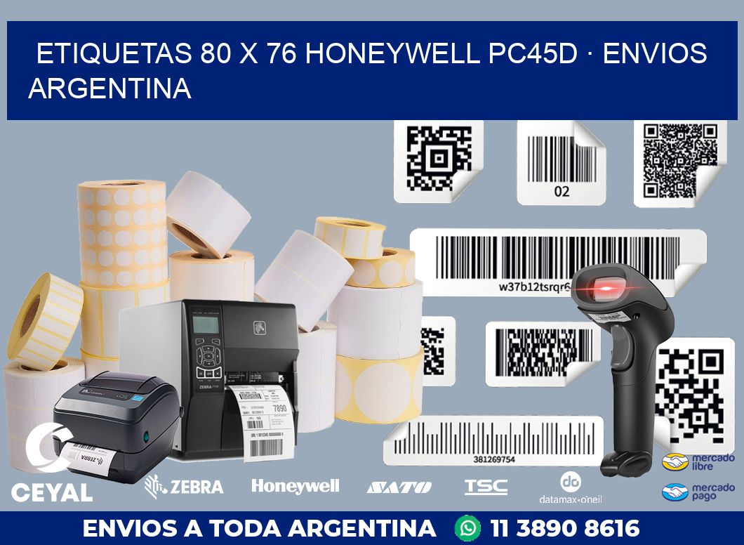 ETIQUETAS 80 x 76 HONEYWELL PC45D · ENVIOS ARGENTINA