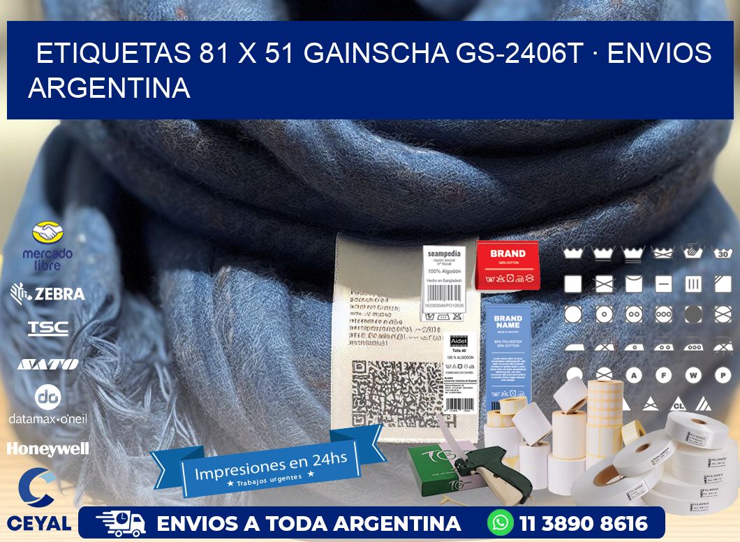 ETIQUETAS 81 x 51 GAINSCHA GS-2406T · ENVIOS ARGENTINA