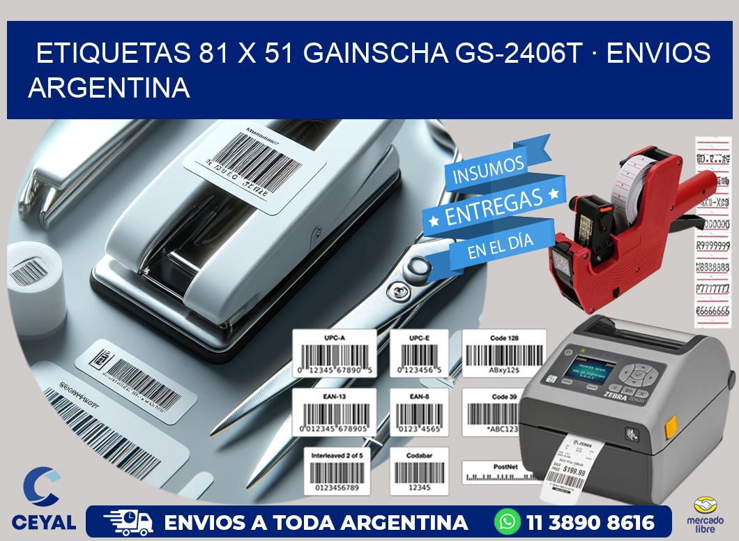 ETIQUETAS 81 x 51 GAINSCHA GS-2406T · ENVIOS ARGENTINA