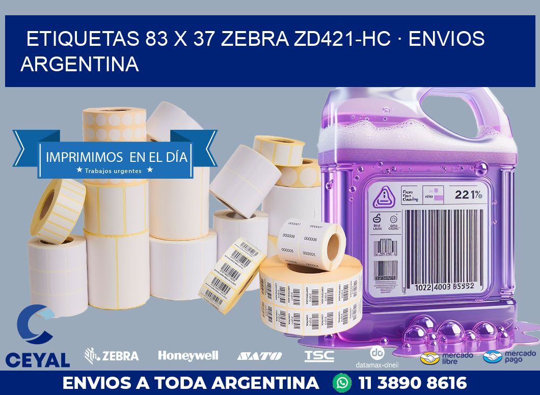 ETIQUETAS 83 x 37 ZEBRA ZD421-HC · ENVIOS ARGENTINA