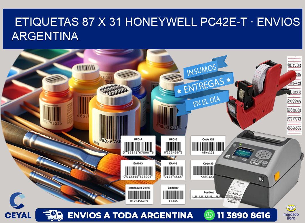 ETIQUETAS 87 x 31 HONEYWELL PC42E-T · ENVIOS ARGENTINA