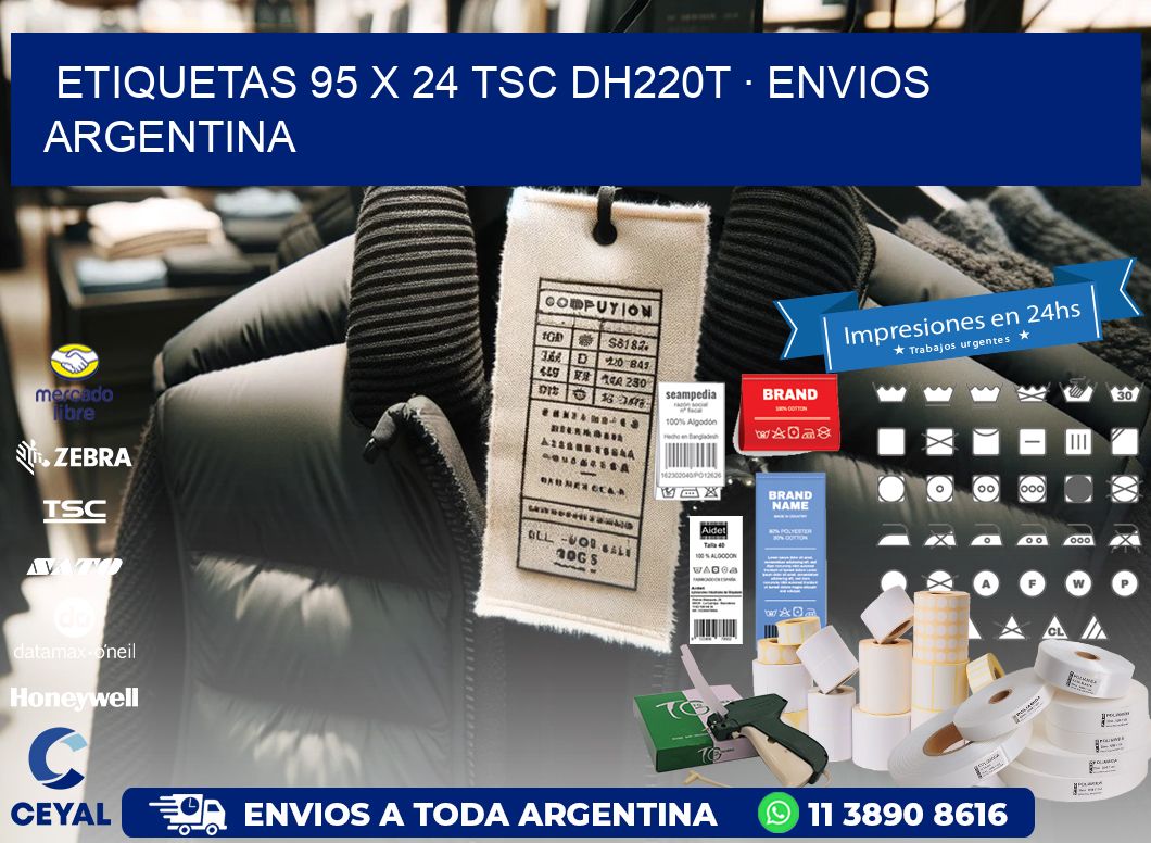 ETIQUETAS 95 x 24 TSC DH220T · ENVIOS ARGENTINA