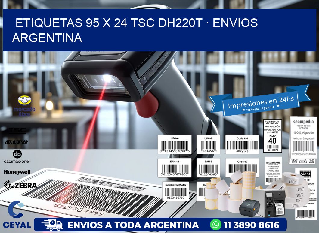 ETIQUETAS 95 x 24 TSC DH220T · ENVIOS ARGENTINA
