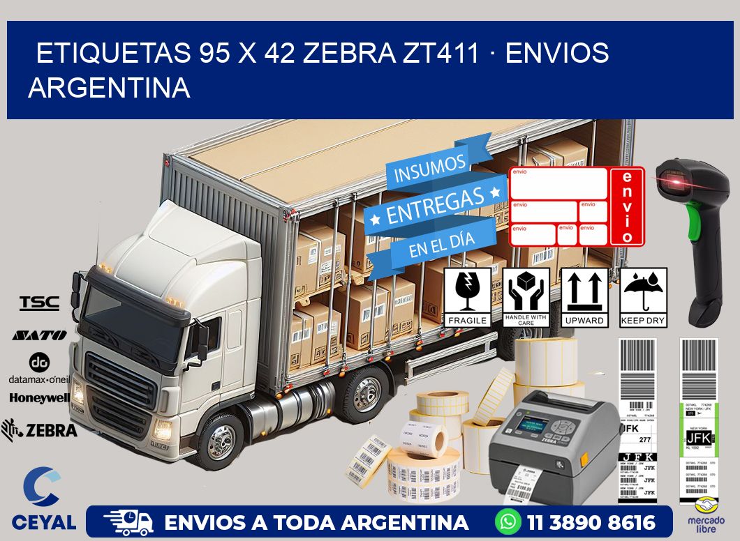 ETIQUETAS 95 x 42 ZEBRA ZT411 · ENVIOS ARGENTINA