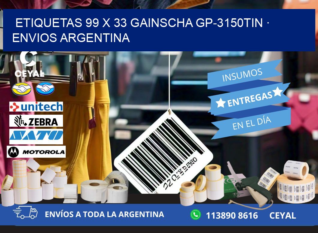 ETIQUETAS 99 x 33 GAINSCHA GP-3150TIN · ENVIOS ARGENTINA