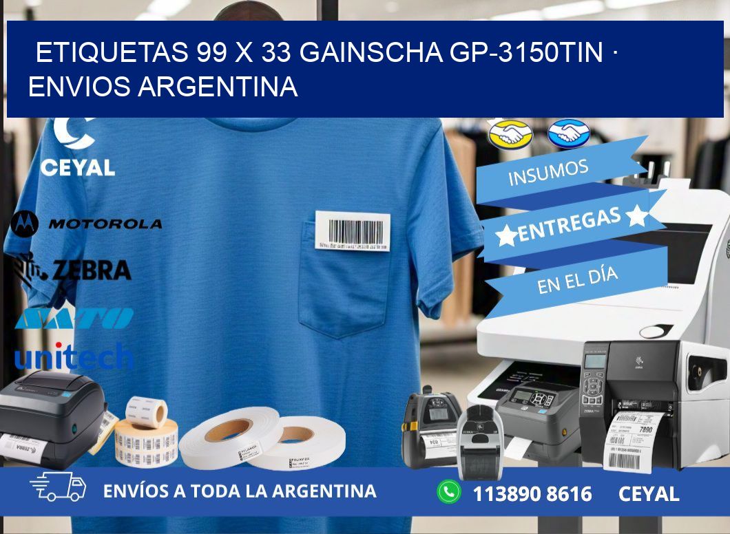 ETIQUETAS 99 x 33 GAINSCHA GP-3150TIN · ENVIOS ARGENTINA