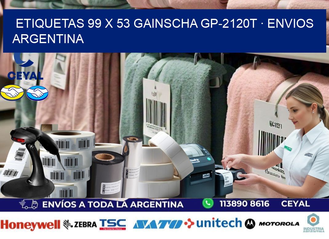 ETIQUETAS 99 x 53 GAINSCHA GP-2120T · ENVIOS ARGENTINA
