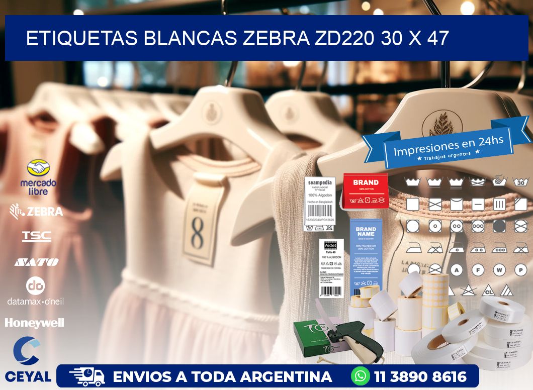 ETIQUETAS BLANCAS ZEBRA ZD220 30 x 47