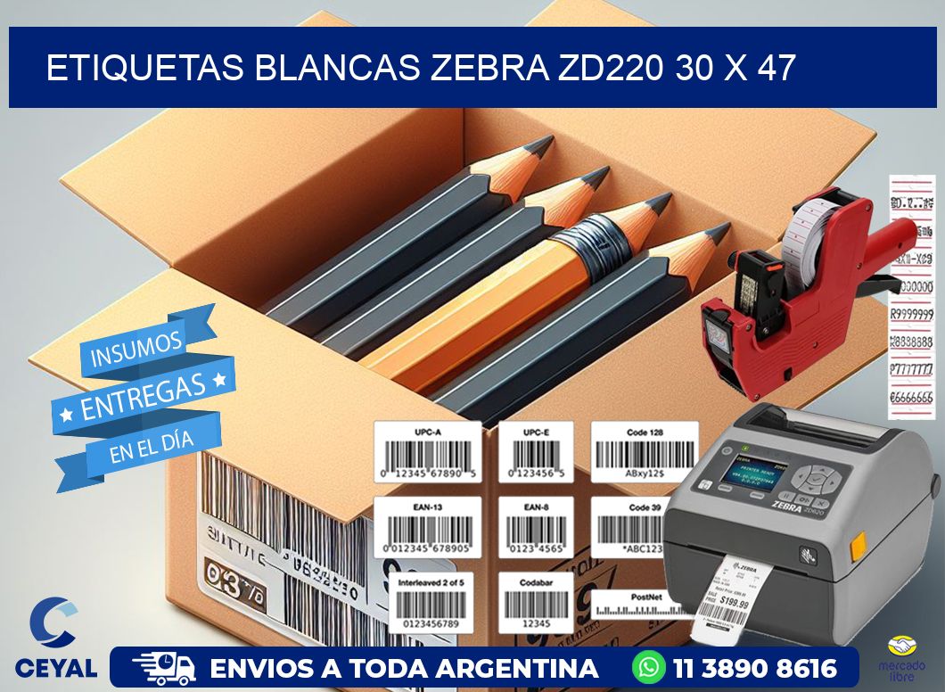 ETIQUETAS BLANCAS ZEBRA ZD220 30 x 47