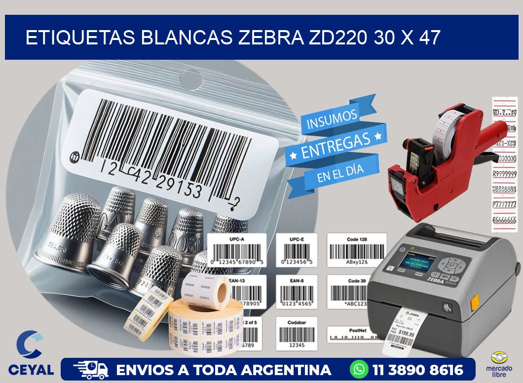 ETIQUETAS BLANCAS ZEBRA ZD220 30 x 47