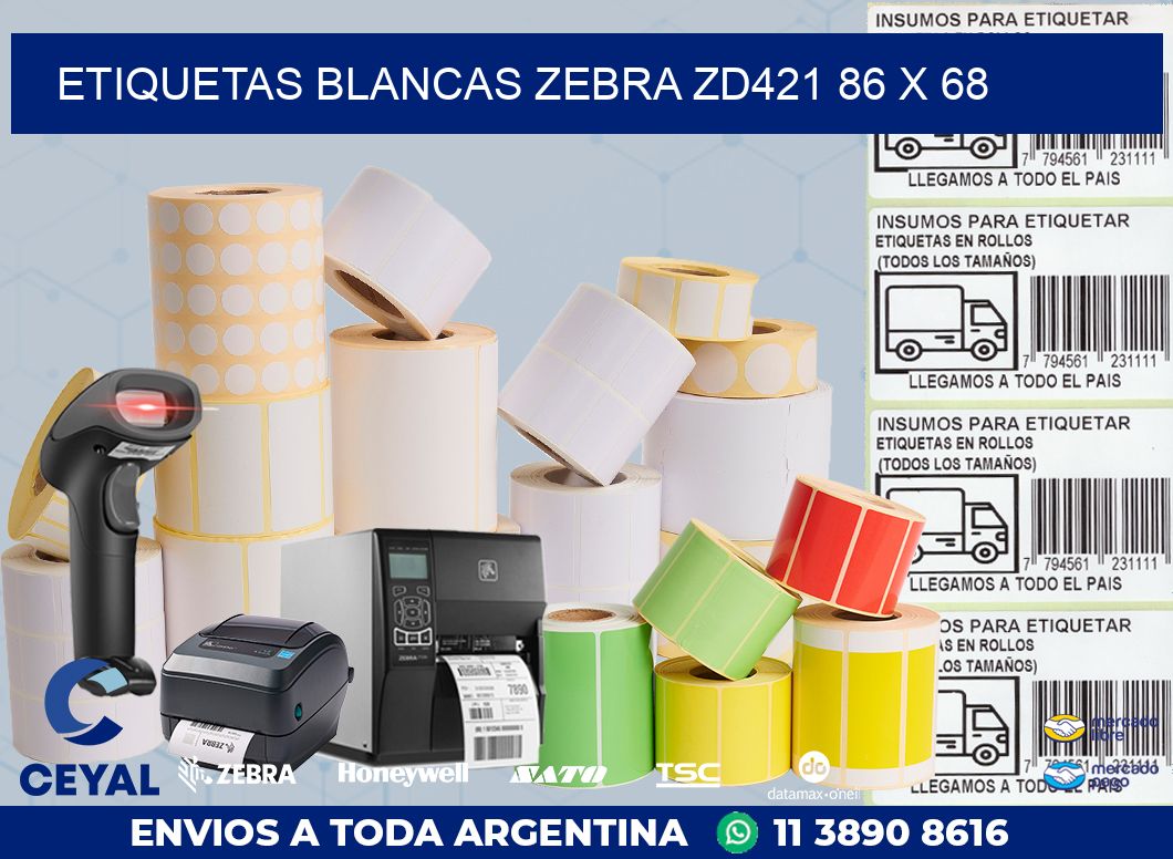 ETIQUETAS BLANCAS ZEBRA ZD421 86 x 68