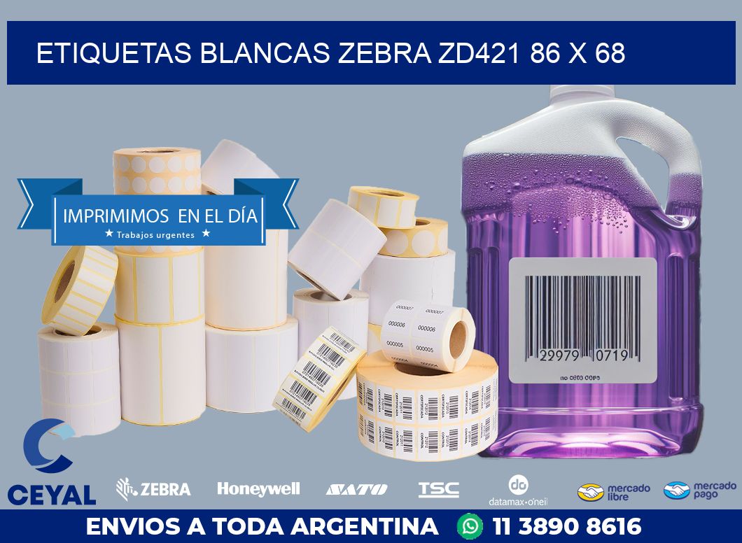 ETIQUETAS BLANCAS ZEBRA ZD421 86 x 68