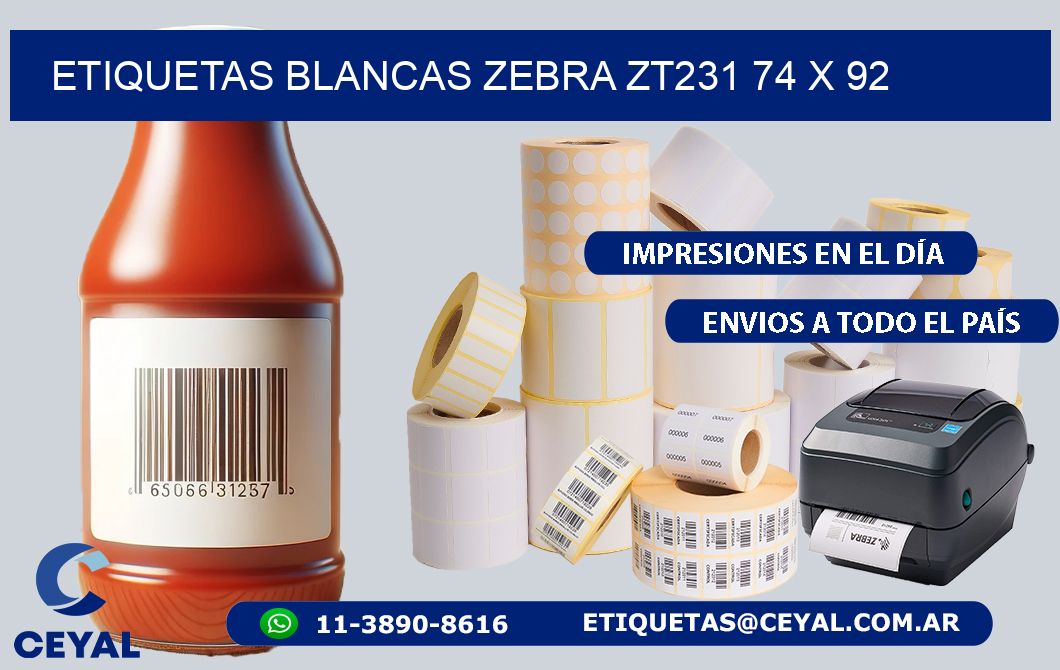 ETIQUETAS BLANCAS ZEBRA ZT231 74 x 92