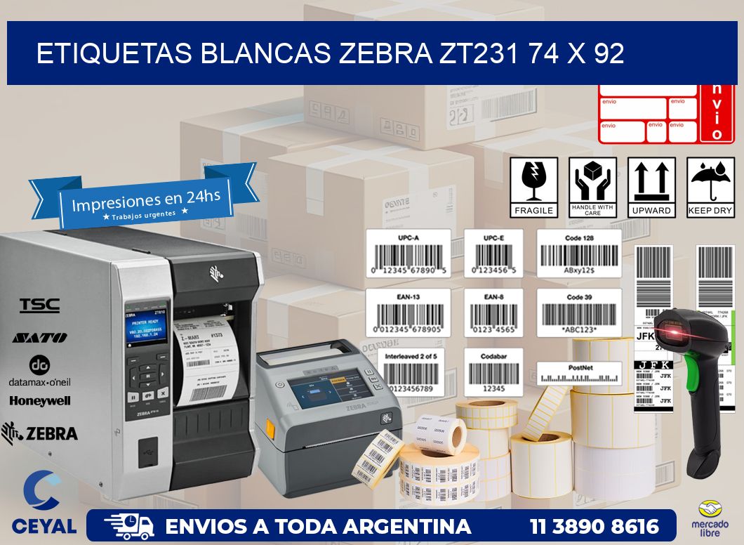 ETIQUETAS BLANCAS ZEBRA ZT231 74 x 92