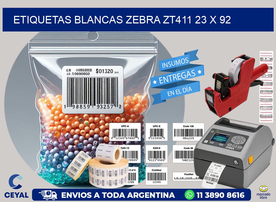 ETIQUETAS BLANCAS ZEBRA ZT411 23 x 92