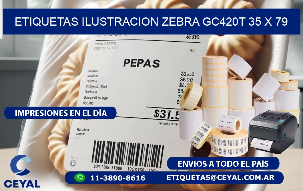 ETIQUETAS ILUSTRACION ZEBRA GC420T 35 x 79