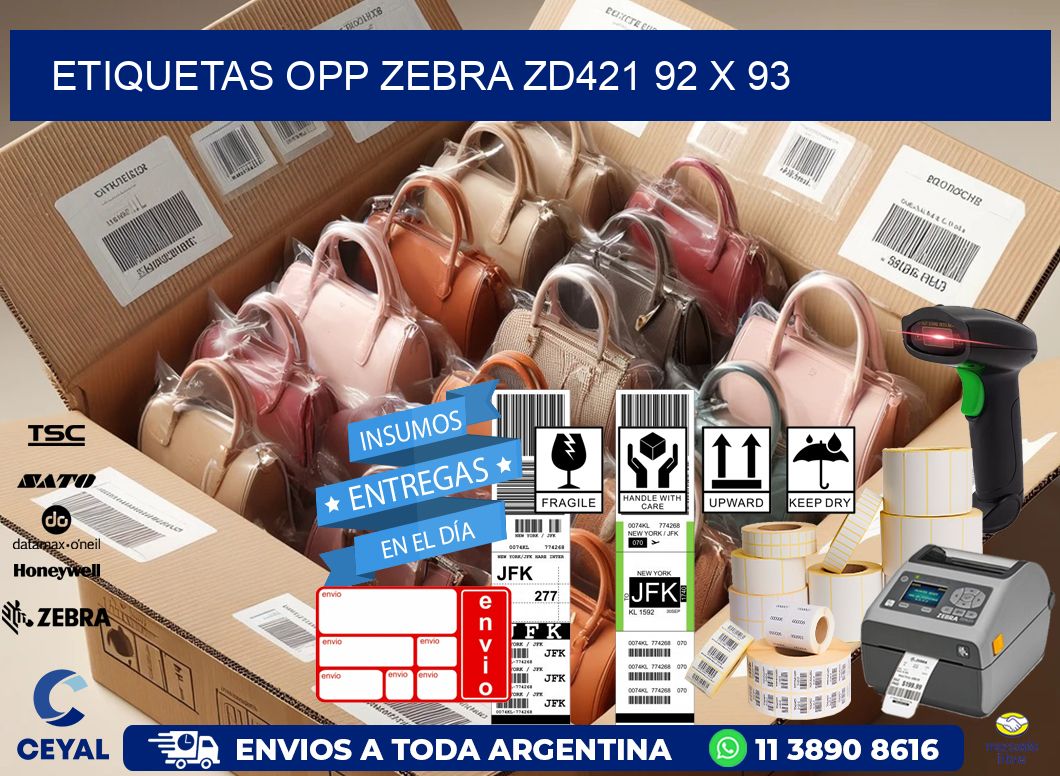 ETIQUETAS OPP ZEBRA ZD421 92 x 93
