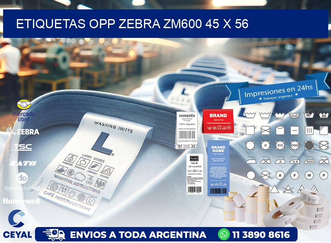 ETIQUETAS OPP ZEBRA ZM600 45 x 56