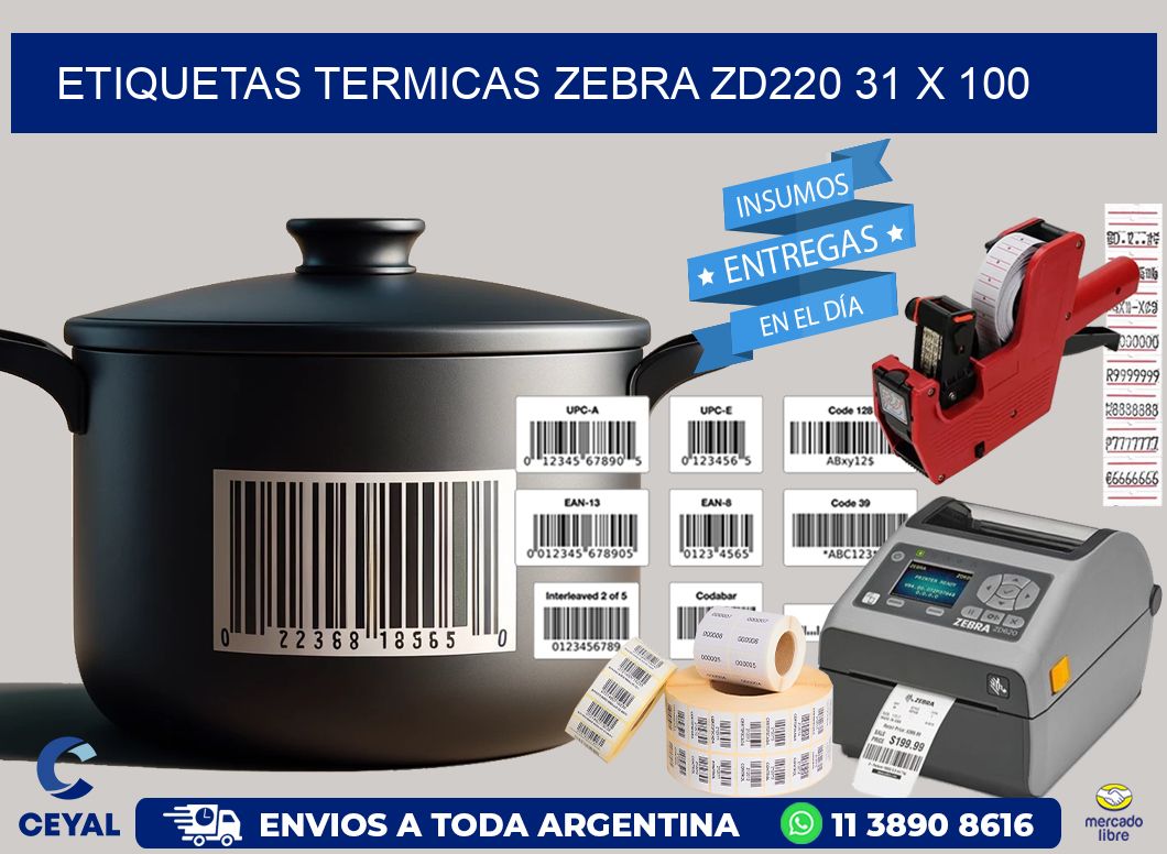ETIQUETAS TERMICAS ZEBRA ZD220 31 x 100