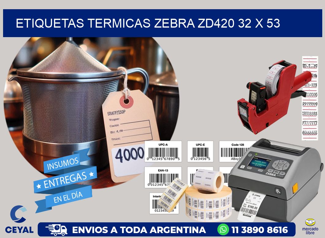 ETIQUETAS TERMICAS ZEBRA ZD420 32 x 53