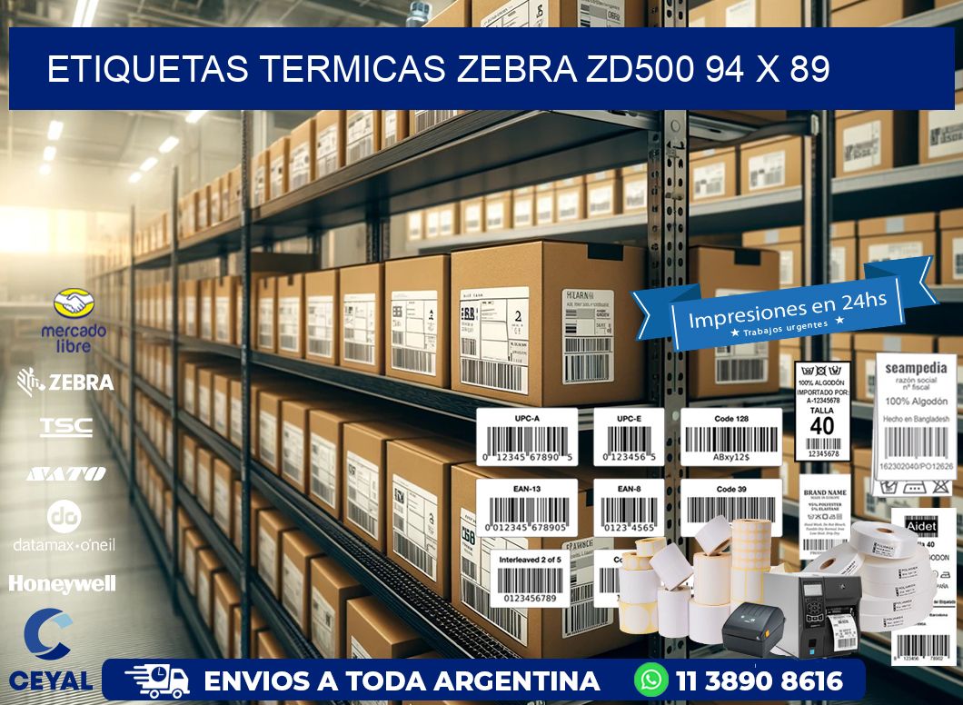 ETIQUETAS TERMICAS ZEBRA ZD500 94 x 89