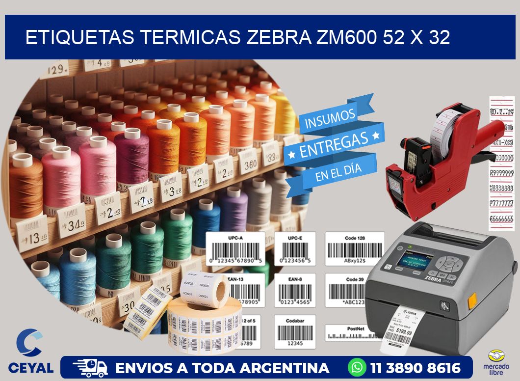 ETIQUETAS TERMICAS ZEBRA ZM600 52 x 32