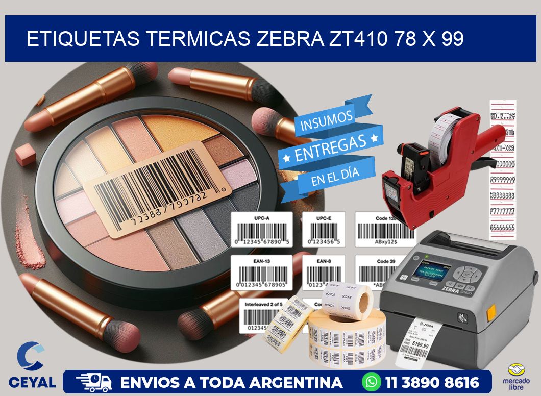 ETIQUETAS TERMICAS ZEBRA ZT410 78 x 99