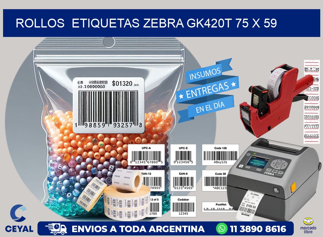 ROLLOS  ETIQUETAS Zebra GK420T 75 x 59