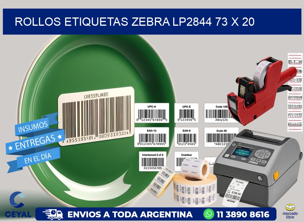 ROLLOS ETIQUETAS Zebra LP2844 73 x 20