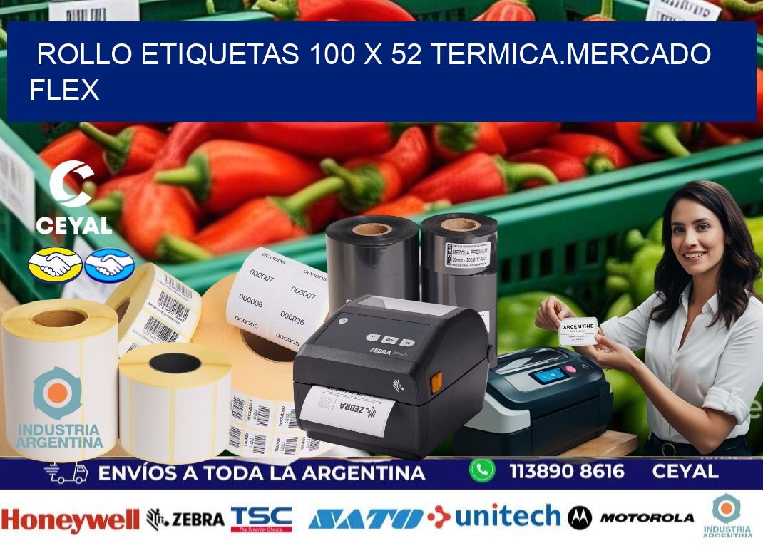 Rollo etiquetas 100 x 52 termica.MERCADO FLEX