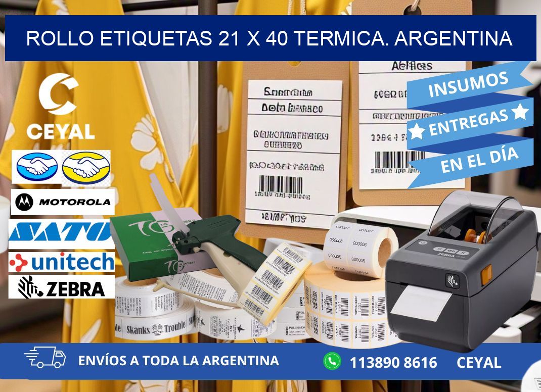 Rollo etiquetas 21 x 40 termica. Argentina