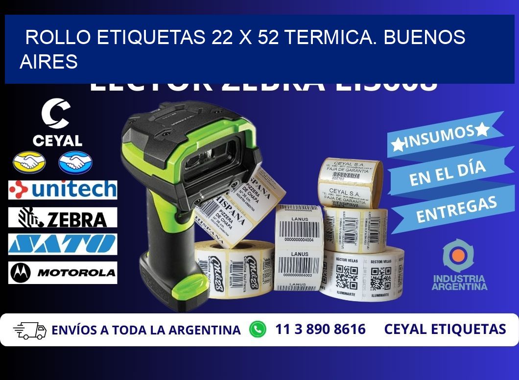 Rollo etiquetas 22 x 52 termica. Buenos Aires