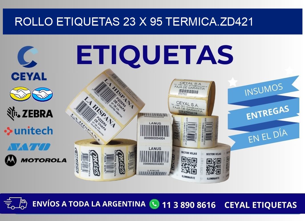 Rollo etiquetas 23 x 95 termica.zd421